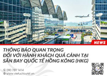 cap-nhat-quy-dinh-qua-canh-tai-hong-cong