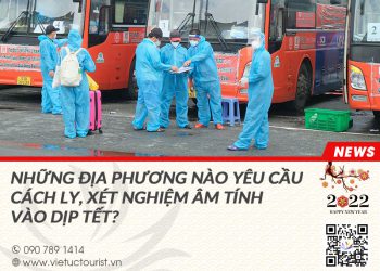 dia-phuong-yeu-cau-cach-ly-xet-nghiem-khi-ve-que-an-tet