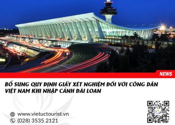 bo-sung-giay-xet-nghiem-khi-nhap-canh-dai-loan